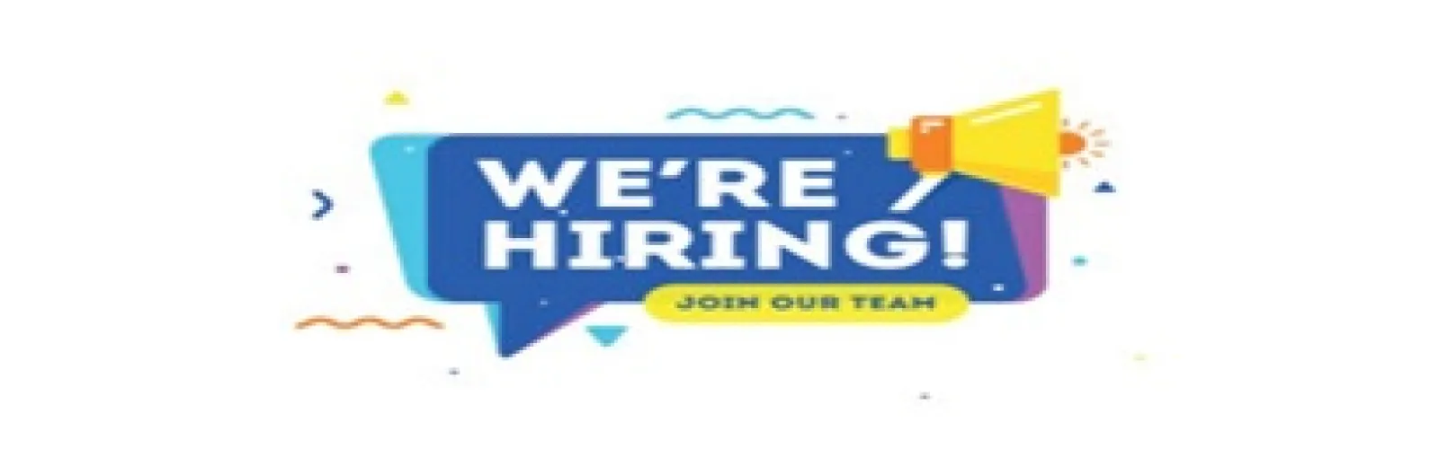 We're Hiring! Join Our Team.
